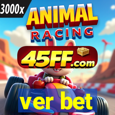 ver bet